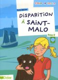 Disparition à Saint-Malo : Niveau A1 (1CD audio)