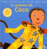 Le pyjama de Coco Livre + CD
