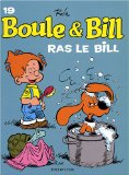 Boule et Bill, T19: Ras le Bill