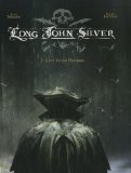 Long John Silver, Tome 1 : Lady Vivian Hastings