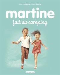 Martine Fait du Camping (Ne 2017)