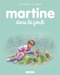 Martine, Tome 37 : Martine dans la forêt