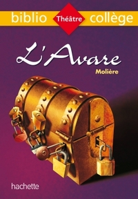 L'Avare, Molière  (Bibliocollège)