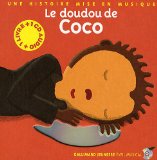 Le doudou de Coco : une histoire mise en musique