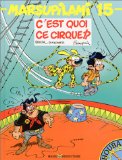 Marsupilami, Tome 15 : C'est quoi ce cirque !?