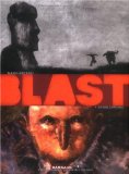 Blast : Grasse carcasse