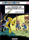 Les Tuniques bleues, Tome 06 : La Prison de robertsonville