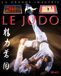 La grande imagerie : Le Judo