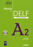 Réussir le DELF scolaire et junior A2 (1CD audio)