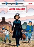 Les Tuniques Bleues, Tome 54 : Miss Walker