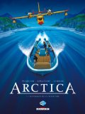 Arctica, Tome 3 : Le passager de la préhistoire