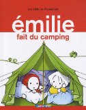 Emilie, Tome 13 : Emilie fait du camping