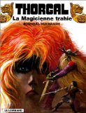Thorgal, Tome 01 : La Magicienne trahie - Presque le paradis