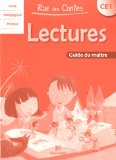 Lectures CE1 Rue des Contes : Guide du maître