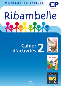 Ribambelle CP serie bleue ed. 2008 - cahier activites 2 + livret 2