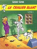 Lucky Luke (ed Dupuis), Tome 10 : Le cavalier blanc