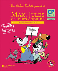 Max, Jules et leurs copains CP Cycle 2 : Méthode de lecture, Fichier 1