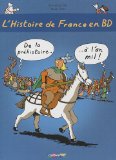 L'histoire de France en BD, Tome 1 : De la préhistoire à l'an mil