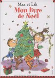 Mon livre de Noël Max et Lili