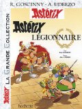 Astérix, tome 10 : Astérix légionnaire (La Grande Collection)