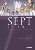 Sept clones : Sept