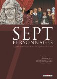 Sept personnages : Sept figures emblématiques de Molière enquêtent sur sa mort