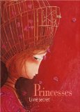 Princesses : Livre secret (Cahier vierge pour note)