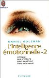 L'Intelligence émotionnelle, tome 2