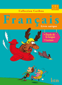 Caribou Français CE1 - Livre de l'élève - Edition 2012