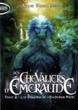 Les Chevaliers d'Emeraude, Tome 2 : Les dragons de l'Empereur Noir