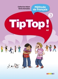 Tip Top ! niveau 3 - livre cd