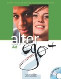 Alter Ego + 2 : Livre de l'élève + CD-Rom + Parcours digital: Alter Ego + 2 : Livre de l'élève + CD-