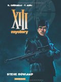 XIII Mystery, tome 5 : Steve Rowland