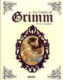 Les contes de Grimm Integrale (nouvelle édition)