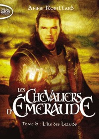 Les Chevaliers d'Emeraude tome 5, L'ile des lezards