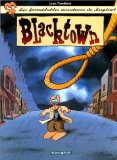Les Formidables Aventures de Lapinot, tome 1 : Blacktown