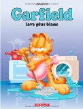 Garfield, Tome 14 : Garfield lave plus blanc