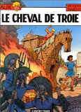 Alix, tome 19 : Le Cheval de Troie