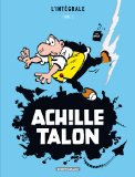 Achille Talon l'Intégrale, Tome 3 : Les insolences d'Achille Talon ; Achille Talon méprise l'obstacl