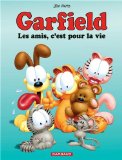 Garfield, tome 56 : Les amis, c'est pour la vie