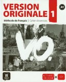 Version originale 1, méthode de français A1 : cahier d'exercices