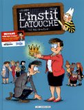 L'instit Latouche - tome 2 - Moi, directeur...