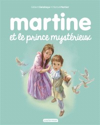 Martine, Tome 60 : Martine et le prince mystérieux