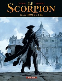 Le Scorpion. Volume 10, Au nom du fils