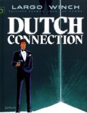 Largo Winch - tome 6 - Dutch Connection (grand format)