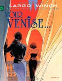 Largo Winch - tome 9 - Voir Venise... (grand format)