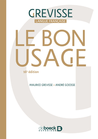 Le Bon Usage (French Edition)