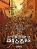 Le Tour du Monde en 80 jours intégrale
