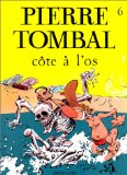 Pierre Tombal - tome 6 - COTE A L'OS