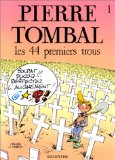 Pierre Tombal, tome 1 : Les 44 premiers trous